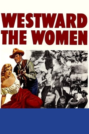 Westward the Women poszter