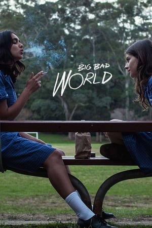 Big Bad World