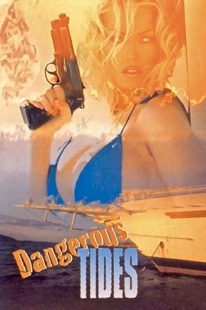 Dangerous Tides poszter