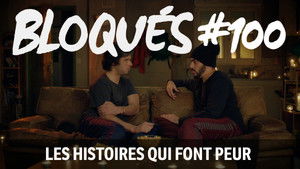 Bloqués Season 1 Ep.100 100. epizód