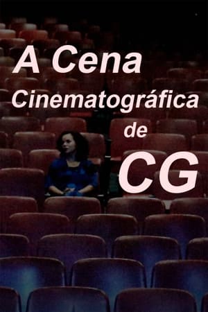 A Cena Cinematográfica de CG