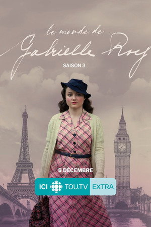Le monde de Gabrielle Roy