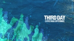 Third Day: Christmas Offerings (Live in Concert) háttérkép