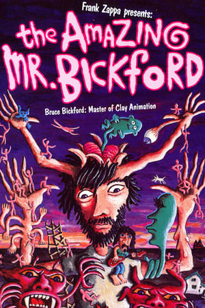 Frank Zappa presents: The Amazing Mr. Bickford