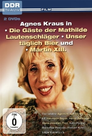 Die Gäste der Mathilde Lautenschläger poszter