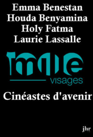 1000 Visages : Cinéastes de demain