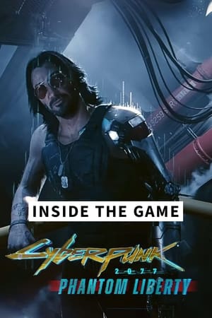 Inside the Game - Cyberpunk 2077: Phantom Liberty poszter