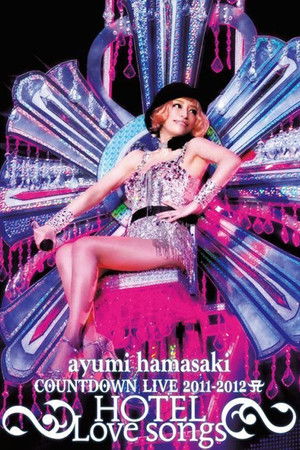 ayumi hamasaki COUNTDOWN LIVE 2011-2012 ～HOTEL Love songs～ poszter