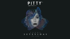 Pitty: Turnê Setevidas Ao Vivo háttérkép