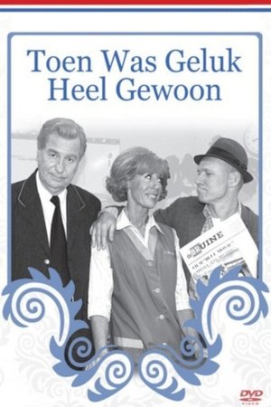 Toen was geluk heel gewoon poszter