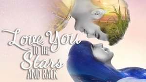 Love You to the Stars and Back háttérkép