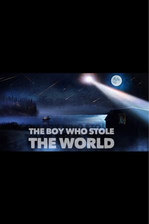 The Boy Who Stole the World poszter