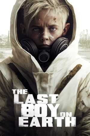 The Last Boy on Earth poszter