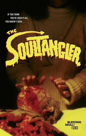 The Soultangler poszter