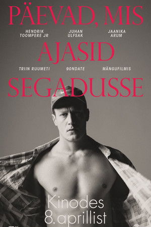 Päevad, mis ajasid segadusse poszter