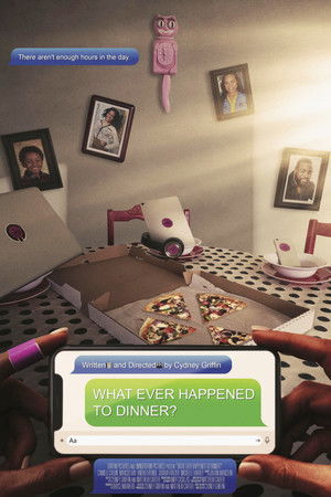 What Ever Happened to Dinner? poszter