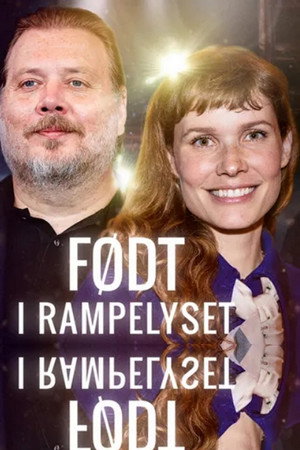 Født i rampelyset poszter