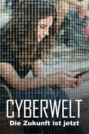 Cyberworld - The future is now poszter