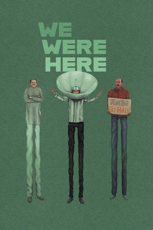 We Were Here