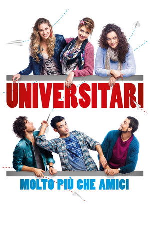 Universitari - Molto più che amici poszter