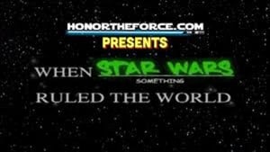 When Star Wars Ruled the World háttérkép