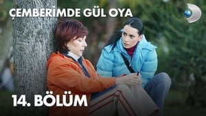 Çemberimde Gül Oya 1. évad Ep.14 14. epizód