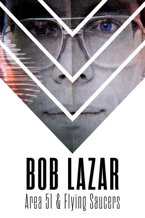 Bob Lazar: Ufók az 51-es körzetben poszter