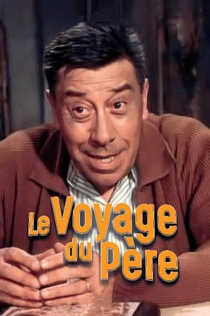 Le voyage du père poszter