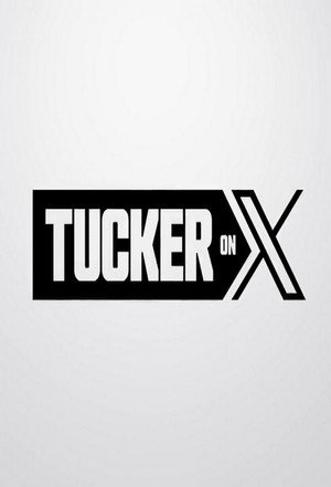 Tucker on X poszter