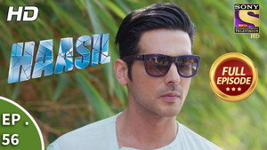 Haasil Season 1 Ep.56 56. epizód