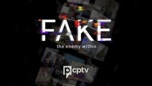 Fake: Searching for Truth in the Age of Misinformation háttérkép