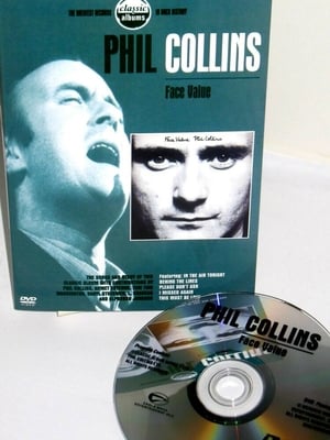 Classic Albums: Phil Collins - Face Value