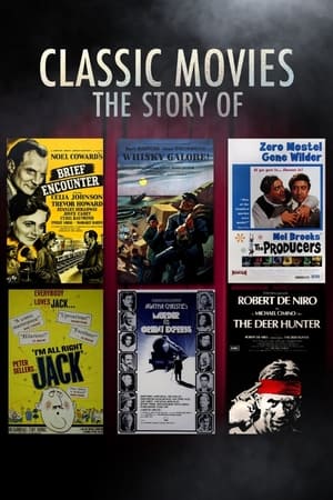 Classic Movies: The Story Of