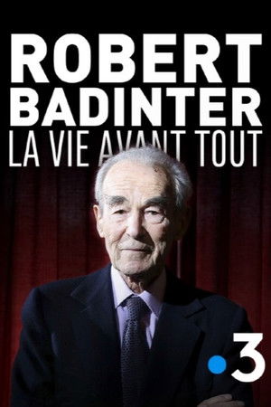 Robert Badinter, la vie avant tout poszter