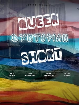 Queer Dystopian Short poszter