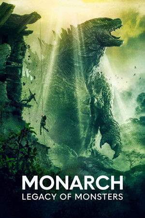 Monarch: A szörnyek hagyatéka poszter