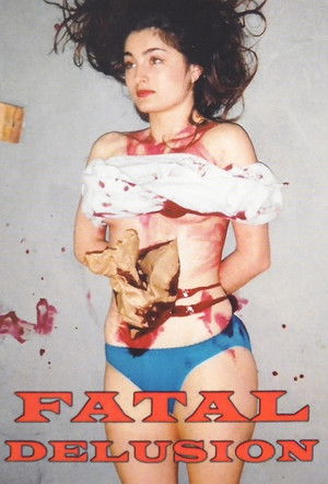 Fatal Delusion poszter
