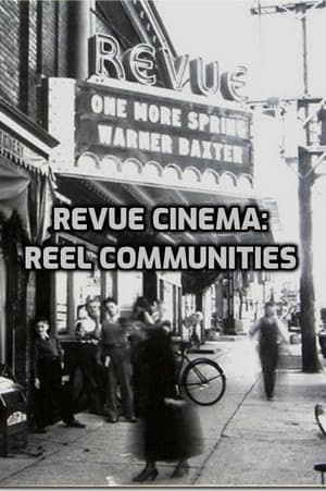 Revue Cinema: Reel Communities poszter