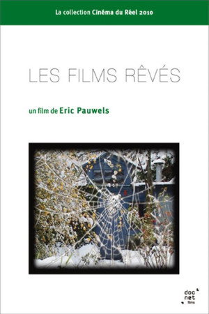 Les films rêvés poszter