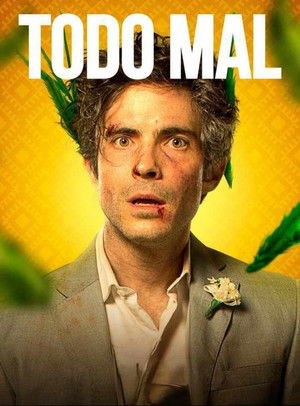 Todo Mal poszter