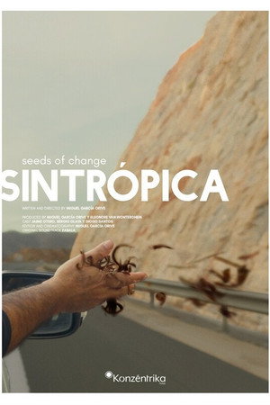 Sintrópica- Semillas de cambio poszter