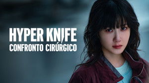 Hyper Knife – Egy rivalizálás sebei kép
