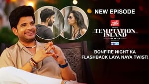 Temptation Island India 1. évad Ep.10 10. epizód