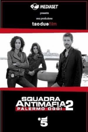 Squadra antimafia – Palermo oggi