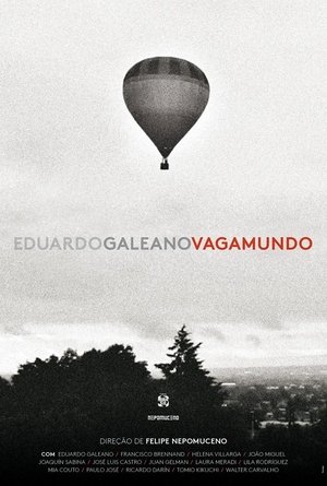 Eduardo Galeano, Vagamundo poszter