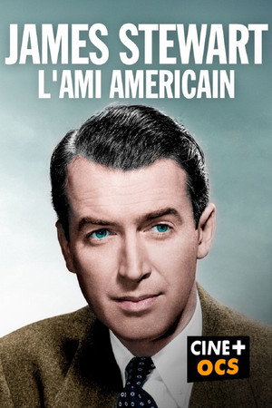 James Stewart, l'ami américain poszter