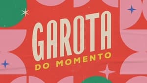 Garota do Momento kép