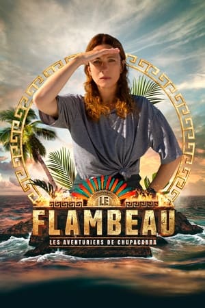 Le Flambeau, les aventuriers de Chupacabra poszter