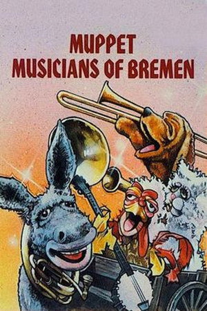 The Muppet Musicians of Bremen poszter