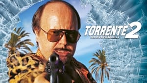 Torrente 2: A Marbella küldetés háttérkép